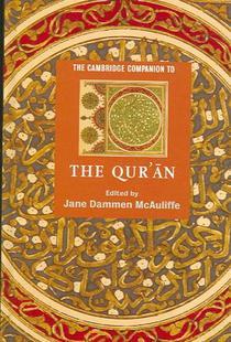 The Cambridge Companion to the Qur'an