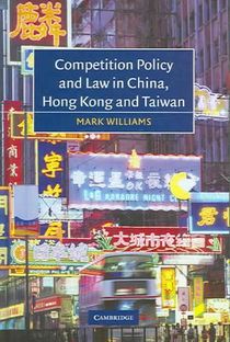 Competition Policy and Law in China, Hong Kong and Taiwan voorzijde