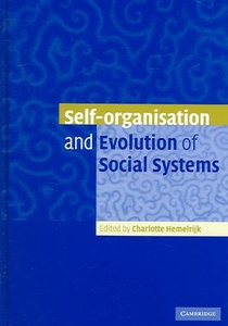 Self-Organisation and Evolution of Biological and Social Systems