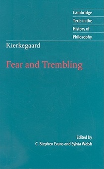 Kierkegaard: Fear and Trembling