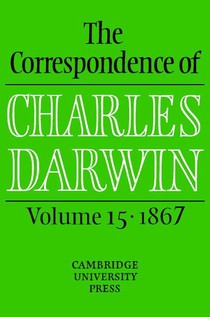 The Correspondence of Charles Darwin: Volume 15, 1867