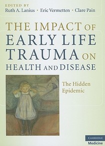 The Impact of Early Life Trauma on Health and Disease voorzijde