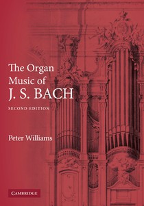 The Organ Music of J. S. Bach voorzijde