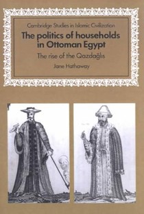 The Politics of Households in Ottoman Egypt voorzijde