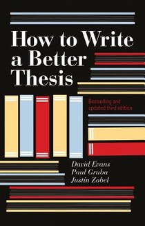 How To Write A Better Thesis: 3rd Edition voorzijde