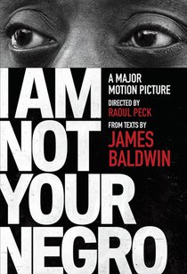 I Am Not Your Negro voorzijde