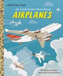 My Little Golden Book About Airplanes voorzijde