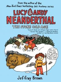 Lucy & Andy Neanderthal: The Stone Cold Age voorzijde