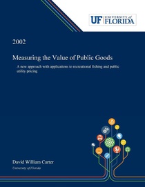 Measuring the Value of Public Goods