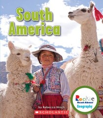 South America (Rookie Read-About Geography: Continents)