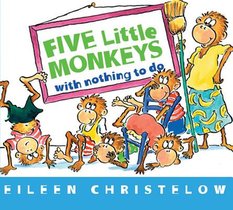 Five Little Monkeys with Nothing to Do Board Book