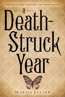 Lucier, M: Death-Struck Year