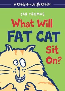 What Will Fat Cat Sit On?