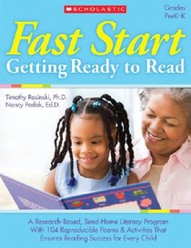 Fast Start: Getting Ready to Read: A Research-Based, Send-Home Literacy Program with 60 Reproducible Poems and Activities That Ensures a Great Start i voorzijde