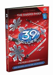 The Sword Thief (the 39 Clues, Book 3)