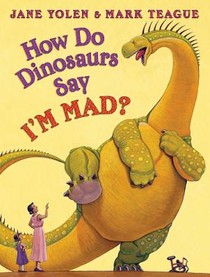 How Do Dinosaurs Say I'm Mad? voorzijde