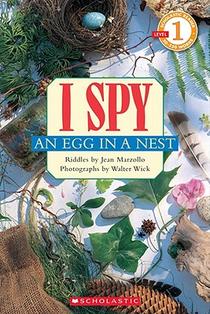 I Spy an Egg in a Nest (Scholastic Reader, Level 1) voorzijde