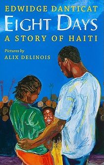 Eight Days: A Story of Haiti