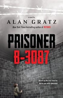 Gratz, A: Prisoner B-3087 voorzijde