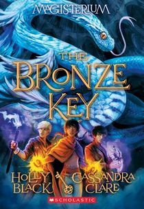 The Bronze Key (Magisterium #3): Volume 3 voorzijde