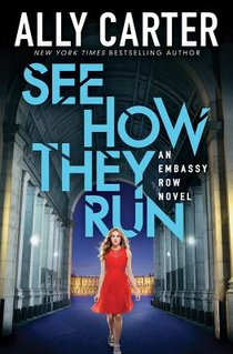 SEE HOW THEY RUN (EMBASSY ROW