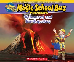 The Magic School Bus Presents: Volcanoes & Earthquakes: A Nonfiction Companion to the Original Magic School Bus Series voorzijde