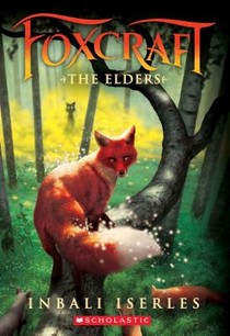 The Elders (Foxcraft, Book 2)