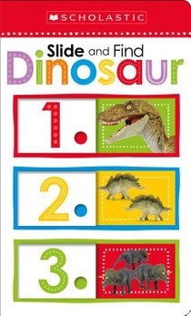 Dinosaurs 123: Scholastic Early Learners (Slide and Find) voorzijde