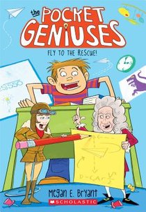 Fly to the Rescue (Tiny Geniuses #1)