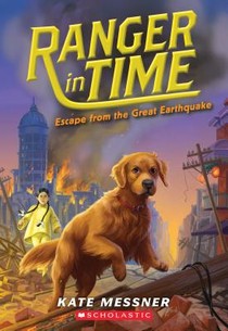 Escape from the Great Earthquake (Ranger in Time #6) voorzijde