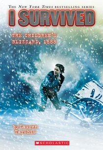 I Survived the Children's Blizzard, 1888 (I Survived #16) voorzijde