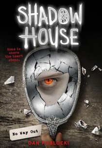 Shadow House: No Way Out