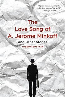 Love Song of A. Jerome Minkoff: And Other Stories