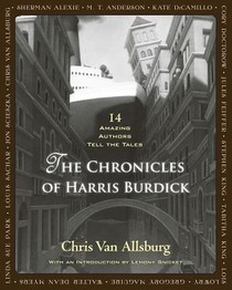 The Chronicles of Harris Burdick: 14 Amazing Authors Tell the Tales voorzijde