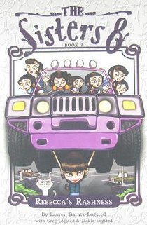 Sisters Eight Book 7: Rebecca's Rashness