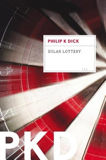 Dick, P: Solar Lottery voorzijde