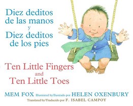 Ten Little Fingers & Ten Little Toes/Diez Deditos de Las Manos Y Pies: Bilingual English-Spanish voorzijde