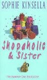 Shopaholic & Sister