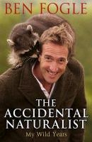 The Accidental Naturalist voorzijde