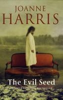 The Evil Seed