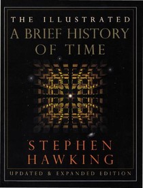 The Illustrated a Brief History of Time