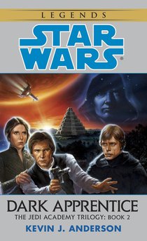 Anderson, K: Dark Apprentice: Star Wars Legends (the Jedi Ac