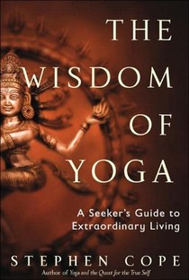The Wisdom of Yoga