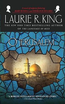 O Jerusalem: A novel of suspense featuring Mary Russell and Sherlock Holmes voorzijde