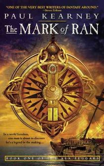 The Mark of Ran: The Mark of Ran: Book One of The Sea Beggars