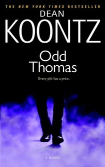 Odd Thomas: An Odd Thomas Novel
