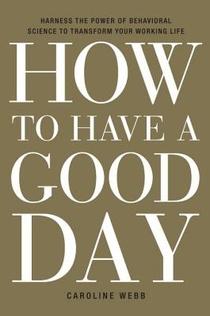 How to Have a Good Day voorzijde