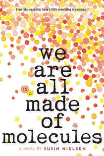Nielsen, S: We Are All Made of Molecules