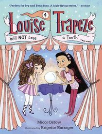 Louise Trapeze Will NOT Lose a Tooth voorzijde