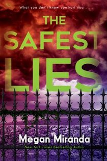 SAFEST LIES